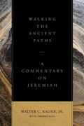 Cover: Walking the Ancient Paths - Lexham Press