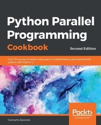 Enlarge image Cover: Python Parallel Programming Cookbook - Packt Publishing