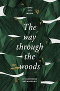 Cover: Way Through the Woods - Scribe Publications Pty Ltd