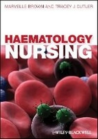 Enlarge image Cover: Haematology Nursing - Wiley