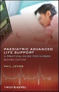 Enlarge image Cover: Paediatric Advanced Life Support - A Practical Guide for Nurses 2e - Wiley