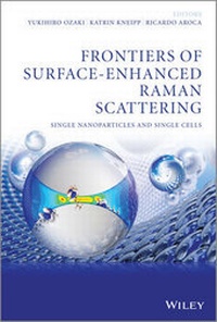 Abbildung von: Frontiers of Surface-Enhanced Raman Scattering - Wiley