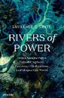 Cover: Rivers of Power - Allen Lane