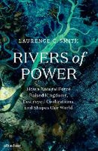 Enlarge image Cover: Rivers of Power - Allen Lane