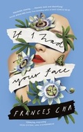 Cover: If I Had Your Face - Penguin Books Ltd