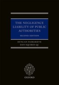 Abbildung von: The Negligence Liability of Public Authorities - OUP eBook