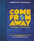 Cover: Come From Away: Welcome to the Rock - Grand Central Publishing