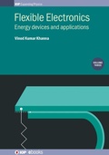 Cover: Flexible Electronics, Volume 3 - Institute of Physics Publishing