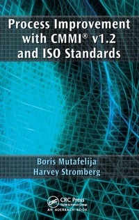 Enlarge image Cover: Process Improvement with CMMI (R) v1.2 and ISO Standards - Auerbach