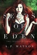 Cover: Seeds of Eden (The Concilium Series, #1) - A.P. Watson