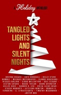 Cover: Tangled Lights and Silent Nights: A Holiday Anthology - Beyond DEF Literary Services, LLC