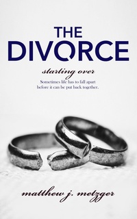 Enlarge image Cover: The Divorce - Entwined Publishing