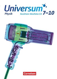 Abbildung von: Universum Physik - Gymnasium Nordrhein-Westfalen G9 - 7.-10. Schuljahr - Cornelsen Verlag