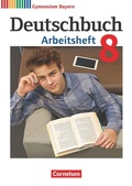 Cover: Deutschbuch Gymnasium - Bayern - Neubearbeitung - 8. Jahrgangsstufe - Cornelsen Verlag