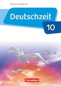 Cover: Deutschzeit - &Ouml;stliche Bundesl&auml;nder und Berlin - 10. Schuljahr - Cornelsen Verlag