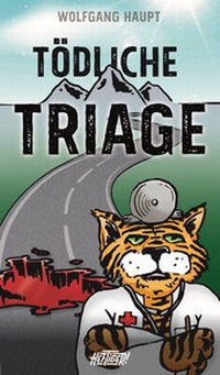 Abbildung von: Tödliche Triage - Edition Heftiger