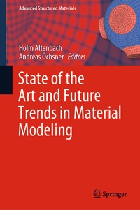 Abbildung von: State of the Art and Future Trends in Material Modeling - Springer