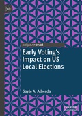 Cover: Early Voting's Impact on US Local Elections - Palgrave Macmillan