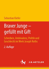 Abbildung von: Braver Junge - gefüllt mit Gift - J.B. Metzler