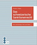 Cover: Das schweizerische Sanktionenrecht - St&auml;mpfli Verlag AG