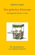 Cover: Das geheime Eisrezept - TWENTYSIX