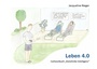 Cover: Leben 4.0 - TWENTYSIX