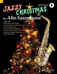 Abbildung von: Jazzy Christmas for Alto Saxophone - Schott Music