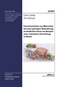 Cover: Freizeitverhalten von Menschen mit einer geistigen Behinderung im l&auml;ndlichen Raum am Beispiel einer station&auml;ren Einrichtung in H&ouml;xter - Mensch & Buch