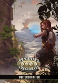 Cover: Savage Worlds - Weltenschaffer (SL- und Settingband) - Ulisses Medien und Spiel Distribution GmbH