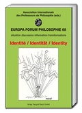 Cover: Identit&eacute; - Identit&auml;t - Identity - Traugott Bautz