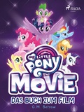 Cover: My Little Pony: The Movie - Saga Egmont