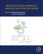 Cover: Prognostic and Therapeutic Applications of RKIP in Cancer - Academic Press