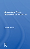 Cover: Comparative Public Administration And Policy - Routledge