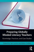 Cover: Preparing Globally Minded Literacy Teachers - Routledge