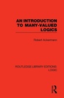 Cover: An Introduction to Many-valued Logics - Routledge