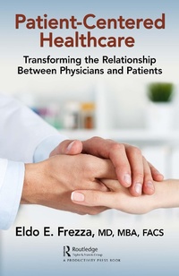 Abbildung von: Patient-Centered Healthcare - Routledge Cavendish