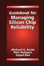 Cover: Guidebook for Managing Silicon Chip Reliability - CRC Press