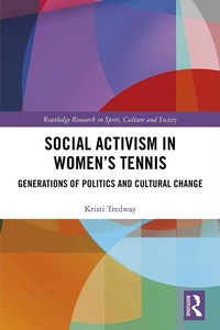 Abbildung von: Social Activism in Women's Tennis - Routledge