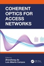 Cover: Coherent Optics for Access Networks - CRC Press