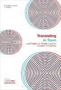 Enlarge image Cover: Translating in Town - Bloomsbury Academic