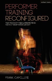 Enlarge image Cover: Performer Training Reconfigured - Methuen Drama