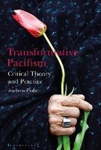 Enlarge image Cover: Transformative Pacifism - Bloomsbury Academic
