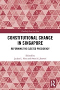 Cover: Constitutional Change in Singapore - Routledge