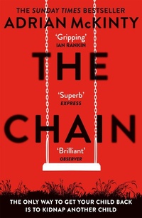 Enlarge image Cover: The Chain - Orion (an Imprint of The Orion Publishing Group Ltd )