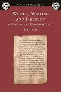 Cover: Women, Writing and Religion in England and Beyond, 650-1100 - Bloomsbury Academic