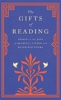 Cover: The Gifts of Reading - Weidenfeld & Nicolson