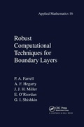 Cover: Robust Computational Techniques for Boundary Layers - Chapman & Hall/CRC