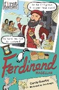 Cover: First Names: Ferdinand (Magellan) - David Fickling Books