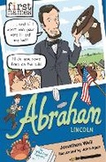 Cover: First Names: Abraham (Lincoln) - David Fickling Books