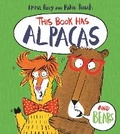 Cover: This Book Has Alpacas And Bears - David Fickling Books